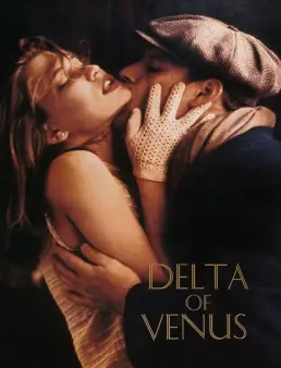 فيلم فيلم Delta of Venus 1995 مترجم 1995