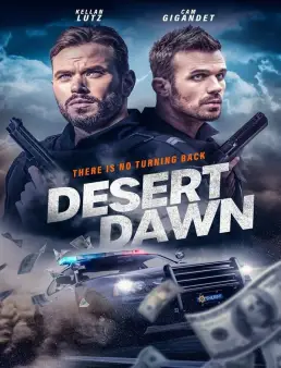 فيلم فيلم Desert Dawn 2025 مترجم 2025