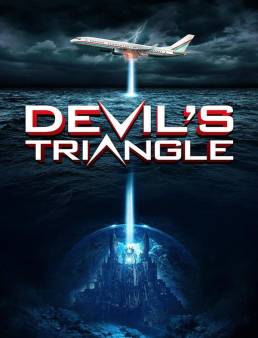 فيلم فيلم Devil's Triangle 2021 مترجم 2021