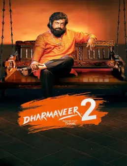 فيلم Dharmaveer 2 2024 مترجم