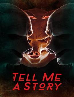 مسلسل مسلسل Tell Me a Story الموسم 1 الحلقة 4 2018