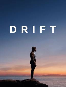فيلم فيلم Drift 2024 مترجم 2024