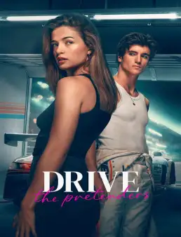 بوستر فيلم Drive The Pretenders 2026 مترجم