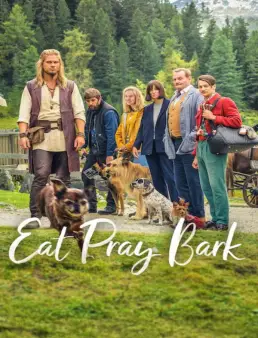 فيلم فيلم Eat Pray Bark 2026 مترجم 2026