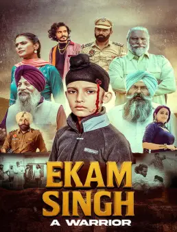 فيلم فيلم Ekam Singh: A Warrior 2025 مترجم 2025