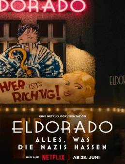 فيلم فيلم Eldorado: Everything the Nazis Hate 2023 مترجم 2023