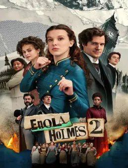 فيلم فيلم Enola Holmes 2 2022 مترجم 2022