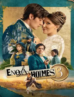 فيلم Enola Holmes 3 2026 مترجم | إينولا هولمز 3