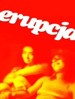 فيلم فيلم Erupcja 2026 مترجم 2026