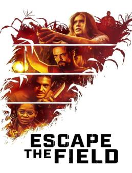 فيلم فيلم Escape the Field 2022 مترجم 2022