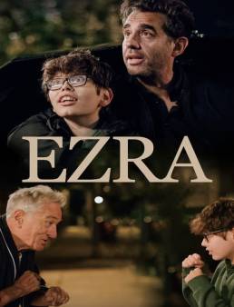فيلم فيلم Ezra 2024 مترجم 2024