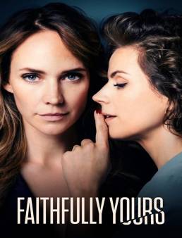 فيلم فيلم Faithfully Yours 2022 مترجم 2022
