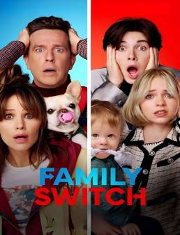 فيلم فيلم Family Switch 2023 مترجم 2023