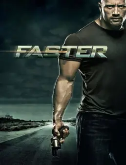فيلم فيلم Faster 2010 مترجم 2010