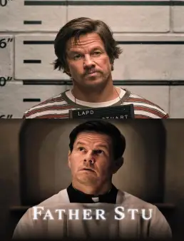 فيلم فيلم Father Stu 2022 مترجم 2022