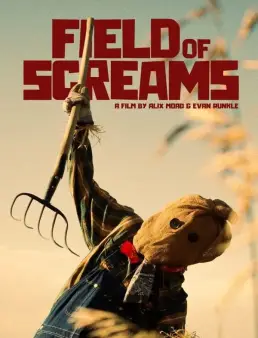 فيلم فيلم Field of Screams 2025 مترجم 2025