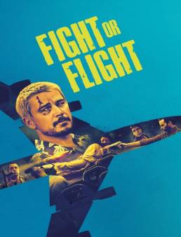 فيلم فيلم Fight or Flight 2025 مترجم 2025