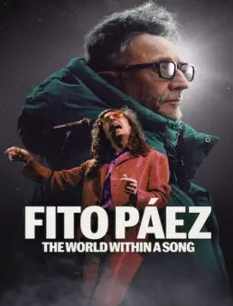 فيلم Fito Páez: The World Within a Song 2026 مترجم