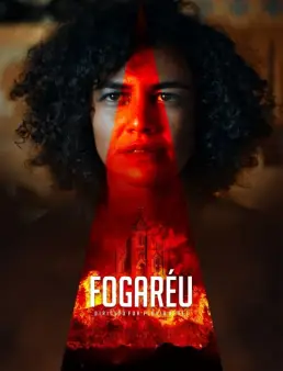 فيلم فيلم Fogaréu 2022 مترجم 2022