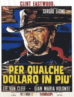 فيلم For a Few Dollars More 1965 مترجم