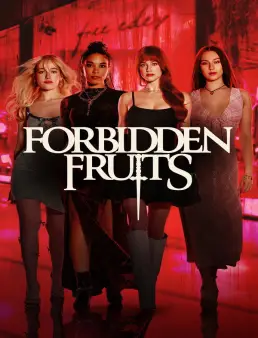 فيلم فيلم Forbidden Fruits 2026 مترجم 2026