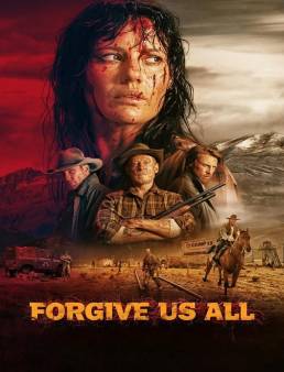 فيلم فيلم Forgive Us All 2025 مترجم 2025