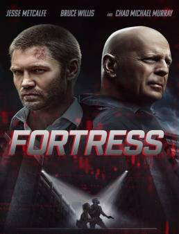 فيلم فيلم Fortress 2021 مترجم 2021
