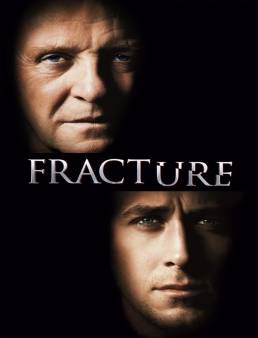فيلم فيلم Fracture 2007 مترجم 2007