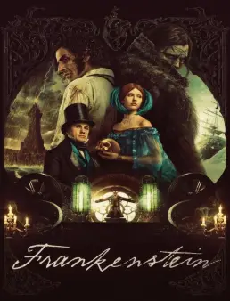 فيلم فيلم Frankenstein 2025 مترجم 2025