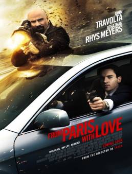 فيلم فيلم From Paris with Love 2010 مترجم 2010