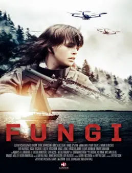 فيلم فيلم Fungus 2023 مترجم 2023