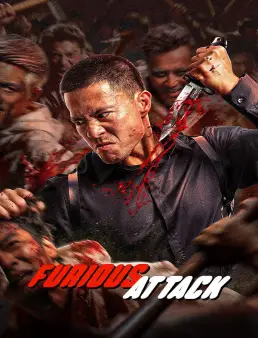 فيلم Furious Attack 2026 مترجم | هجوم غاضب
