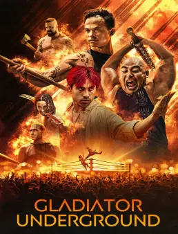 فيلم فيلم Gladiator Underground 2025 مترجم 2025