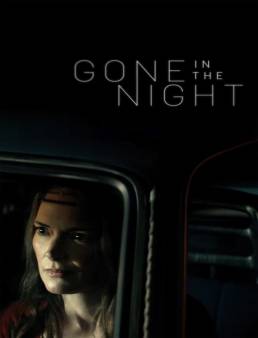 فيلم فيلم Gone in the Night 2022 مترجم 2022