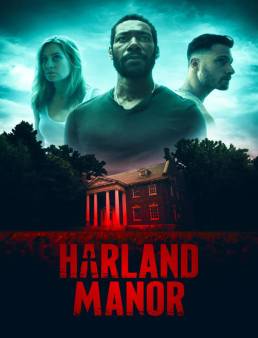 فيلم فيلم Harland Manor 2021 مترجم للعربية 2021