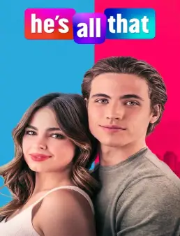 فيلم فيلم He's All That 2021 مترجم 2021