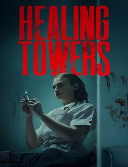 فيلم فيلم Healing Towers 2025 مترجم 2025