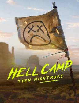 فيلم فيلم Hell Camp: Teen Nightmare 2023 مترجم 2023