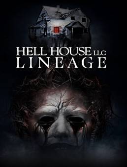 فيلم Hell House LLC: Lineage 2025 مترجم
