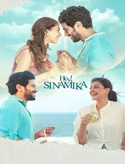 فيلم فيلم Hey Sinamika 2022 مترجم 2022