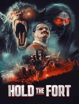 فيلم فيلم Hold the Fort (2025) مترجم | صمدوا في الحصن 2025