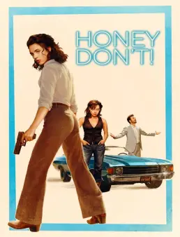 فيلم فيلم Honey Don't! 2025 مترجم 2025