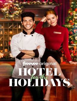 فيلم فيلم Hotel for the Holidays 2022 مترجم 2022