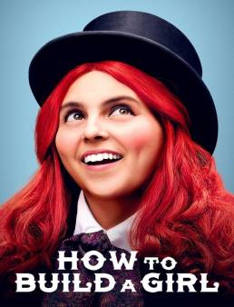 فيلم فيلم How to Build a Girl 2020 مترجم 2020