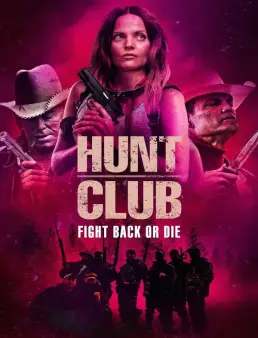 فيلم فيلم Hunt Club 2023 مترجم 2023