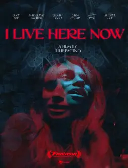 فيلم I Live Here Now 2026 مترجم | أعيش هنا الآن