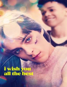 فيلم فيلم I Wish You All the Best 2025 مترجم 2025