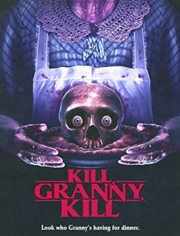 فيلم مشاهدة فيلم Kill, Granny, Kill! مترجم 2014