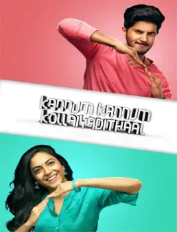 فيلم فيلم Kannum Kannum Kollaiyadithaal 2020 مترجم 2020