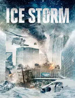 فيلم فيلم Ice Storm 2023 مترجم 2023
